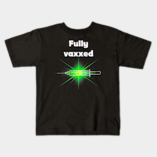 fully vaxxed w syringe - for dark backgrounds Kids T-Shirt